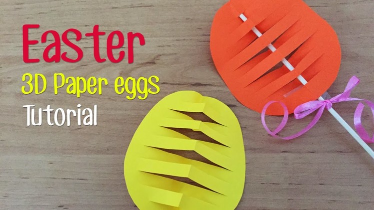 How to make Easter 3D paper egg