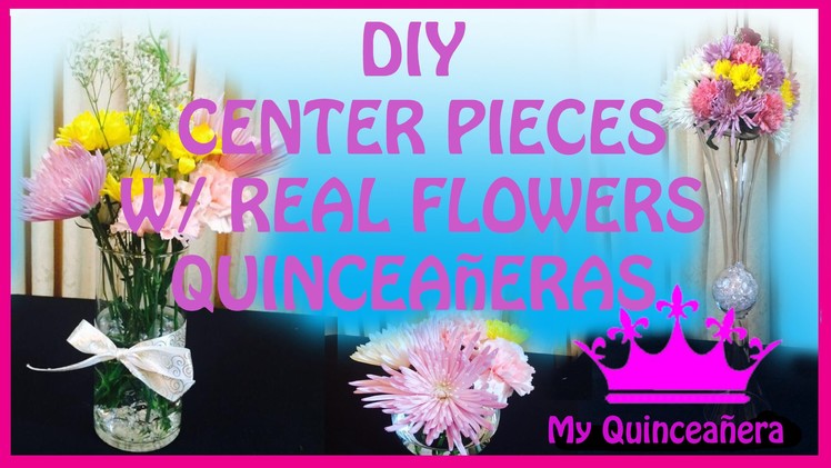 Quinceanera Centerpiece EASY + DIY  FLOWERS