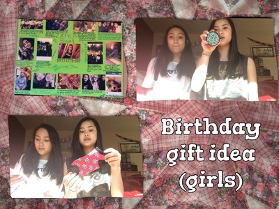 Birthday Gift Guide For Your Friends! (Girls) and DIY!!