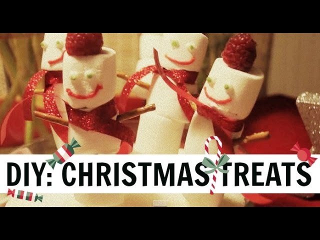 ❄ DIY: CHRISTMAS TREATS ❄
