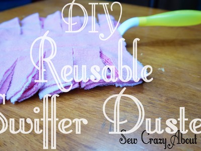 DIY: Reusable Swiffer Duster