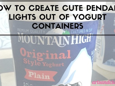 DIY Room Decor : How to Make a Cute Pendant Light out of a Yogurt Container