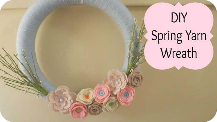 DIY Spring Yarn Wreath! | MayMommy2011
