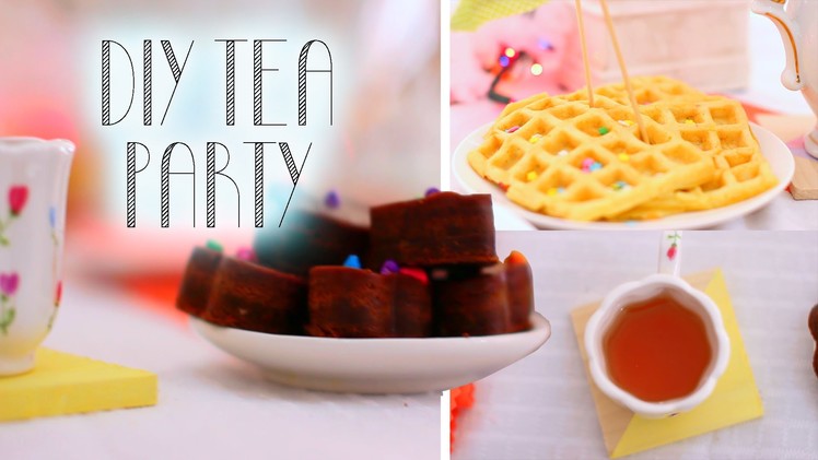 Diy Tea Party - Decor + Snacks