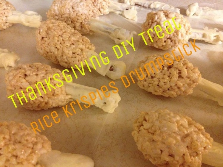 DIY Thanksgiving Treat | Rice Krispies Drumstick.
