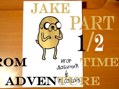 How to draw JAKE The Dog from Adventure Time Step by Step EASY, draw easy stuff | PART 1.2