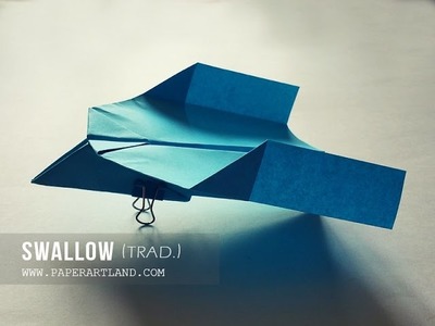HOW TO MAKE A PAPER AIRPLANE - Easy Paper Planes for Kids. | Swallow (Trad.)