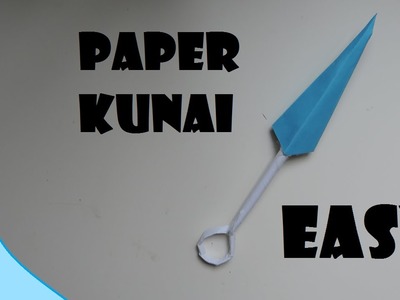 How to Make A Paper Kunai Knife. (Naruto) (Full HD)