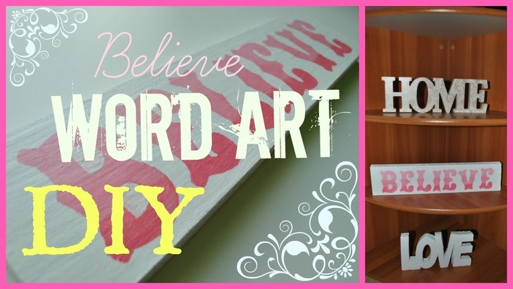 WORD ART sign DIY ♡ super easy and cheap!