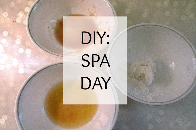 3 Diy Spa Day Treatments!
