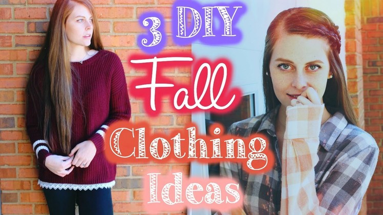 3 Easy DIY Fall Clothing Ideas!