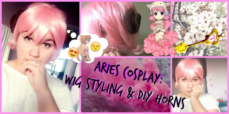 Aries Cosplay:  Hair  & DIY Horns