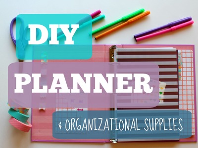 Back To School | DIY Life Planner & Organization