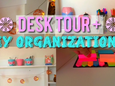 Desk tour & DIY organization!!!!