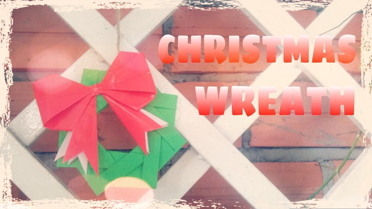 DIY Christmas Ornament - Christmas Wreath with Paper