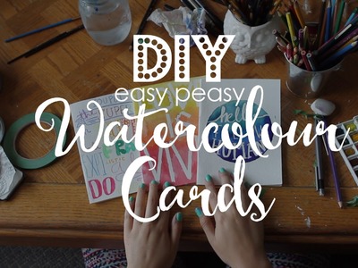DIY Easy Peasy Watercolour Cards