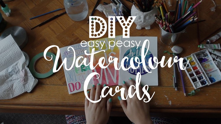DIY Easy Peasy Watercolour Cards