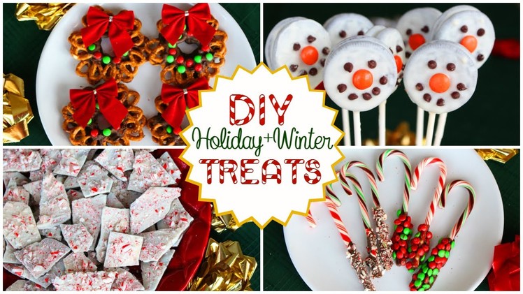 DIY Holiday.Winter Treats! Quick, Easy, and Delicious