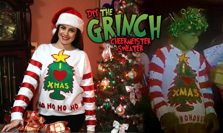 DIY The Grinch Holiday Cheermeister Sweater || Lucykiins