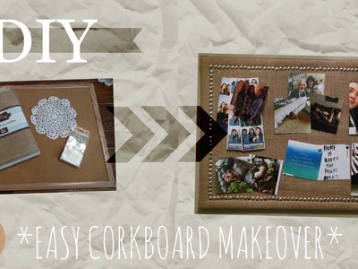 Easy DIY Cork Board Makeover