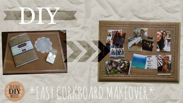 Easy DIY Cork Board Makeover