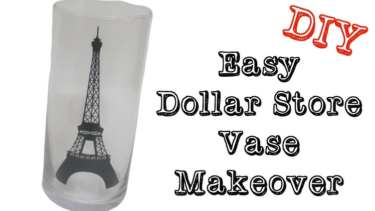 Easy Dollar Store Vase Makeover DIY