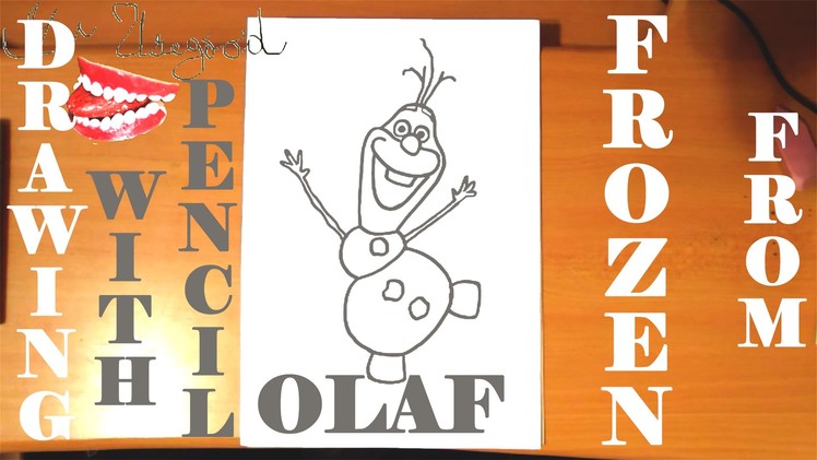 How to draw OLAF from FROZEN FEVER Easy DISNEY,SPEED ART,Olaf the Snowman,PENCIL