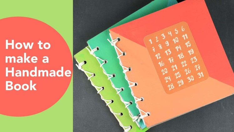 How to Make a Handmade Book | Handmade Holidays 2015 | Easy DIY GIft Ideas | Book Binding