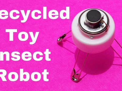 Make a Toy Insect Robot using Bottle Cap: DIY Recycled Robot