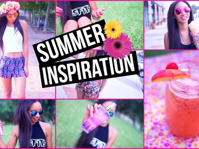 Summer Inspiration: DIY's, Outfits, & Essentials