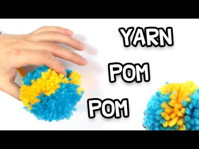 Yarn Pom Poms DIY