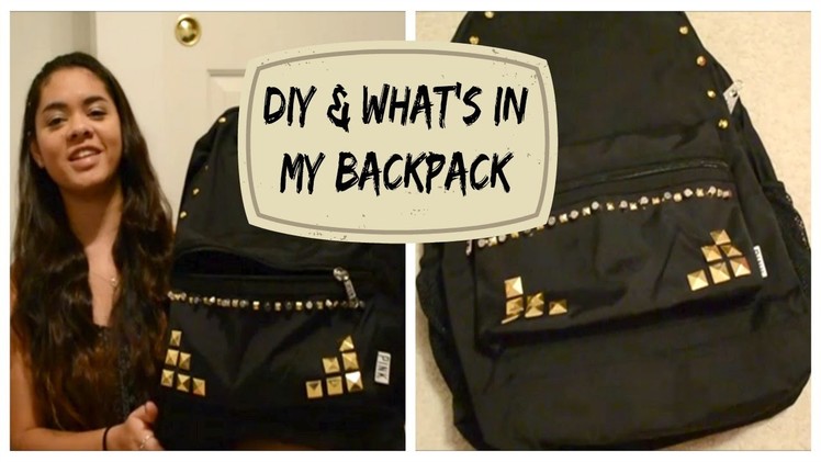 DIY and What's In My Backpack