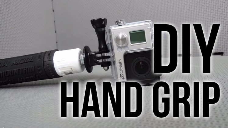 DIY GoPro Handle Grip