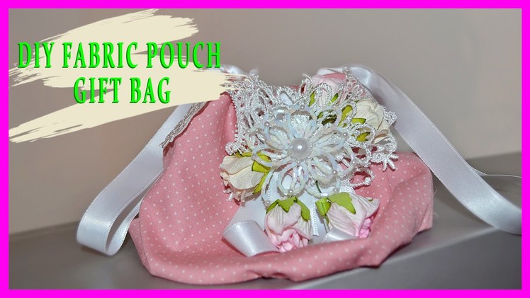 DIY No Sew Fabric Pouch - Gift Bag - Sack. Tissue Holder