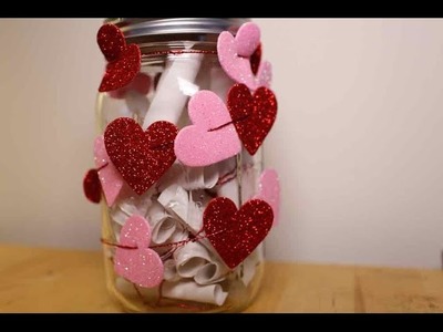 DIY Valentine's Day Gift: A mason jar of love