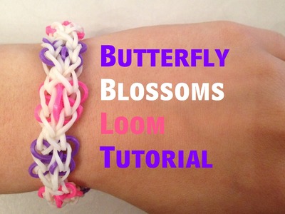 Loom bands BUTTERFLY BLOSSOMS Bracelet tutorial l JasmineStarler