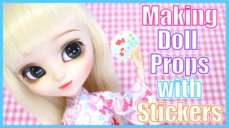 Making a Doll Prop with Stickers