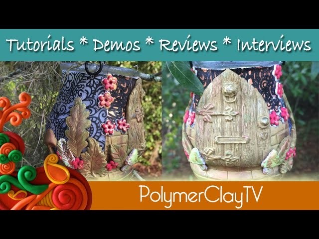 Polymer Clay Magical  Fairy Door Lantern Tutorial
