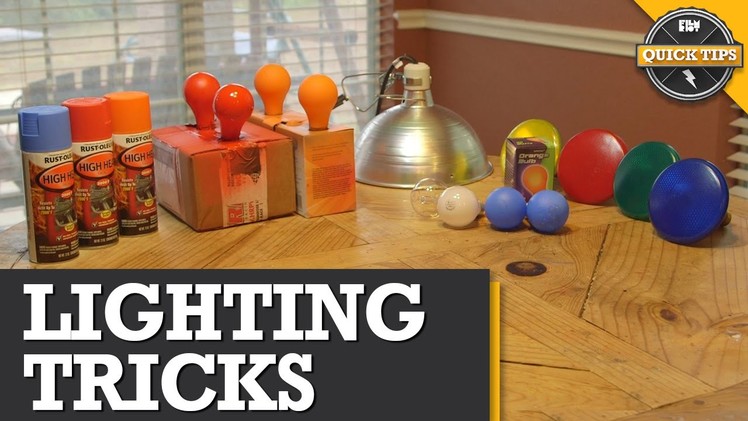 Quick Tips: DIY Lighting Tricks!