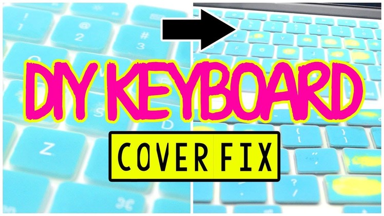♡ Super Easy DIY Keyboard Cover Fix | AlohaKatieX ♡