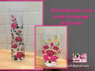 Decorate glass vase using decoupage technique