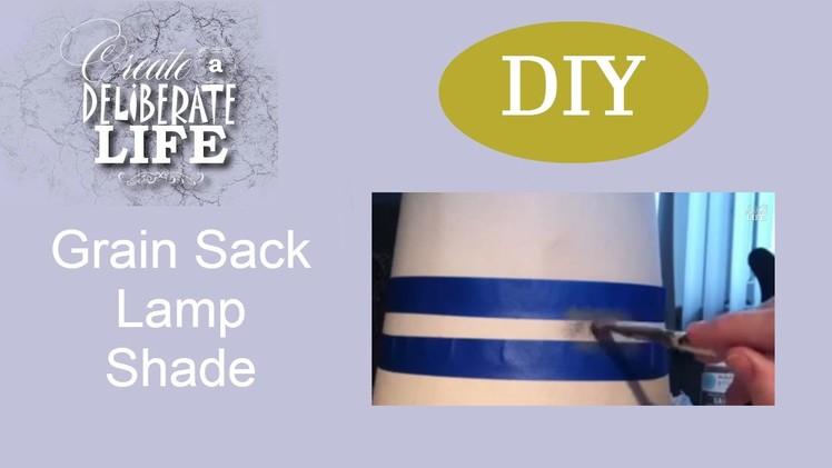 DIY Grain Sack Lamp Shade | Yes, You Can Paint Your Shades