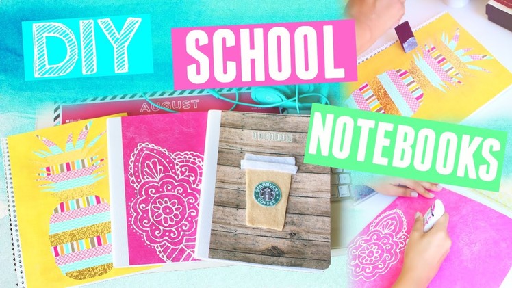DIY Notebooks For School! Back To School Supplies 2015