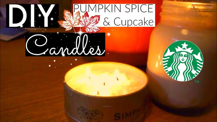 DIY Pumpkin Spice Soy Candle & Vanilla Cup Cake Scented Candles For Autumn.Fall | Love_Nadia