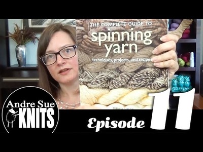Episode 11 - Newbie Spinning, Block that Swatch! & Knitting Shawls