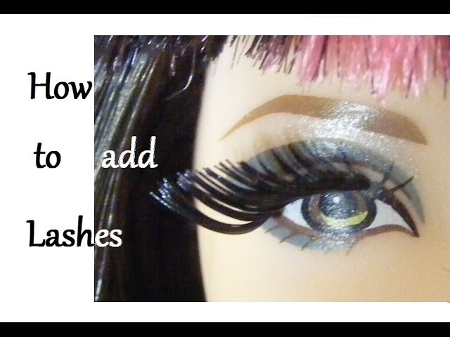 How to apply Lashes to your Dolls. How to root. reroot.  add. put Lashes to your Dolls