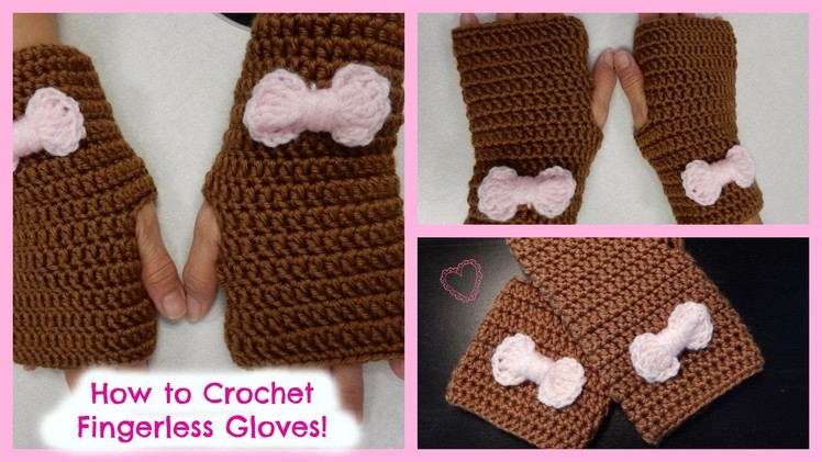 How to Crochet Quick and Easy Fingerless Gloves!
