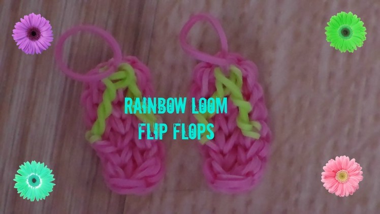 How to make rainbow loom flip flops