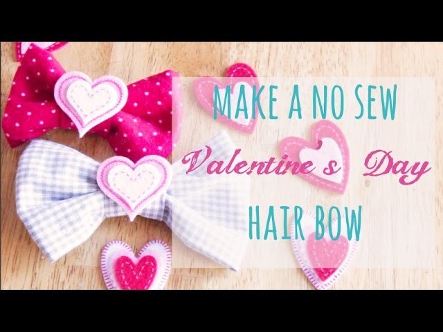 Make a NO Sew Valentine's Day Hair Bow!