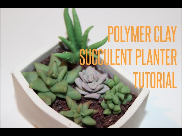Polymer clay Succulent Planter Tutorial | MichelGervaisArt